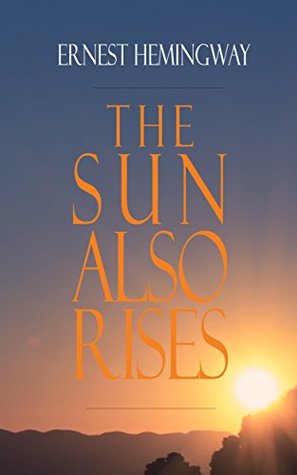 The Sun Also Rises