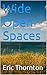 Wide Open Spaces
