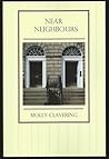 Near Neighbours by Molly Clavering