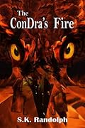 The ConDra's Fire