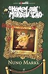 O Homem Que Mordeu o Cão - Os Clássicos by Nuno Markl