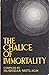 The Chalice of Immortality