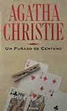 Un Puñado de Centeno