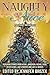 Naughty or Nice: A Holiday ...