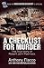 A Checklist for Murder by Anthony Flacco