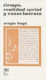 Tiempo, realidad social y conocimiento