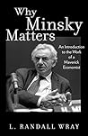 Why Minsky Matter...