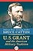 U. S. Grant and the American Military Tradition