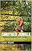 Smother Jungle: From Where ...