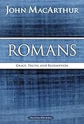 Romans: Grace, Truth, and Redemption