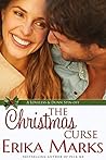 The Christmas Curse by Erika Marks