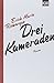 Drei Kameraden (KIWI)