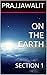 ON THE EARTH by Prajjawalit ON THE EARTH by Prajjawalit