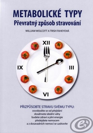 Metabolické typy - Převratný způsob stravování (Paperback)