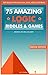 75 amazing logic riddles and games by M.S. Collins