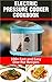 Electric Pressure Cooker Co...
