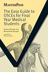 The Easy Guide to OSCEs for Final Year Medical Students