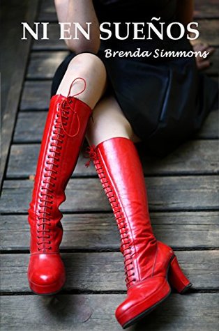 Ni en sueños (Spanish Edition)