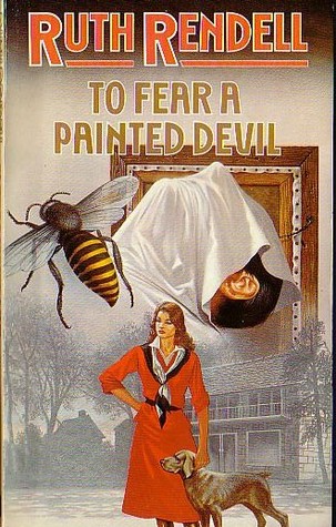 To fear a painted devil