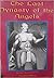 The Last Dynasty of the Angels by George Papadopoulos