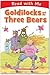 Goldilocks and the Three Bears (Giant Storytime Books)