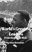 World's Greatest Leaders- From Gandhi to MLK