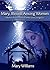 Mary, Blessed Among Women: Mother of Jesus Christ, Faithful and Courageous (Women of Faith Series New Testament Book 2)