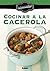 Cocinar a la cacerola (La Cocina de la Abuela) (Spanish Edition)