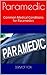 Paramedic: Common Medical Conditions for Paramedics