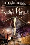 Lady's Pursuit by Hilari Bell