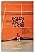 Rouge est la terre by Bertrand Pulman