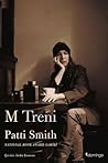 M Treni by Patti Smith