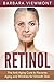 Retinol: The Anti-Aging Cure to Reverse Aging and Wrinkles for Smooth Skin