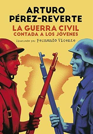 La Guerra Civil contada a los jóvenes (Kindle Edition)