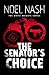 The Senator's Choice (The White Knights #1)