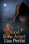 Blood Rose Angel