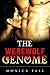 The Werewolf Genome: A Shifter Military Romance (Paranormal Romance Short Stories)