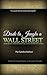 Desde la Jungla a Wall Street: Como pasé de trabajar por dinero a hacer trabajar al dinero (Spanish Edition)
