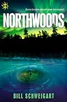 Northwoods by Bill Schweigart