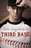 Third Base (The Boys of Summer, #1)