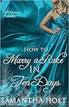 How to Marry a Rake in Ten Days by Samantha Holt