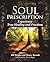 Soul Prescription: Experien...