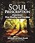 Soul Prescription by Bill Bright