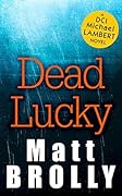Dead Lucky