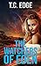 The Watchers of Eden by T.C. Edge