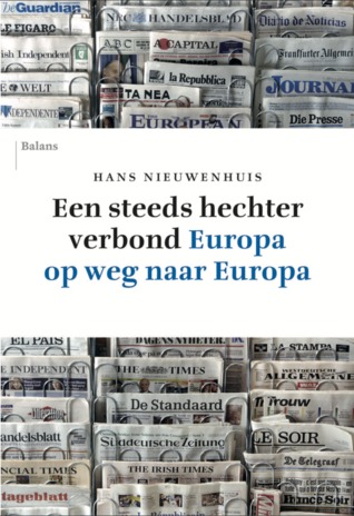 Een steeds hechter verbond. Europa op weg naar Europa