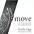/move - The CEO's Playbook for Capturing Value by Sandy Ogg