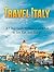 Travel Italy: A 5 Day Guide...