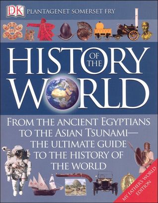 DK History of the World, My Father's World Edition
