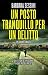 Un posto tranquillo per un delitto